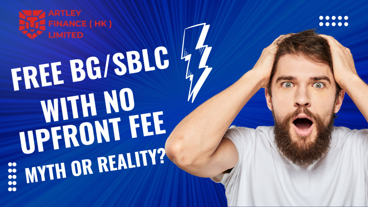 Free BG SBLC Without Upfront Fee: Exploring the myth and reality behind bank guarantees and standby letters of credit