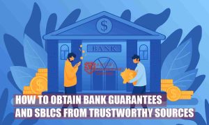 Trustworthy sources for bank guarantees-SBLCs, secure transactions 2025